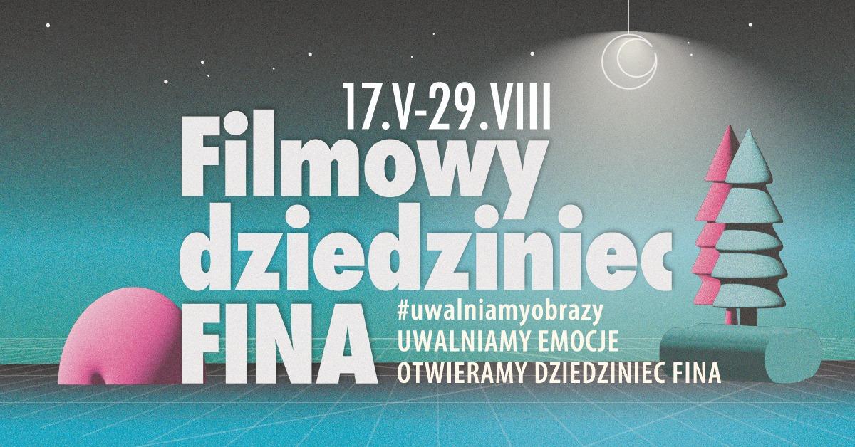 Filmowy Dziedziniec FINA – kino plenerowe