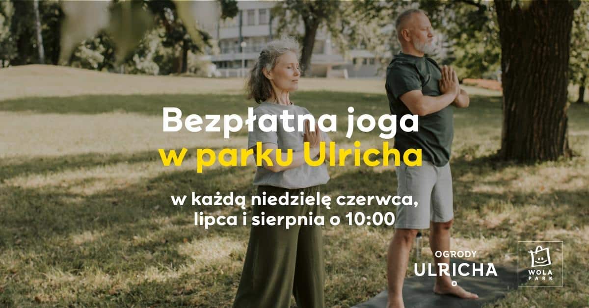 Joga w Ogrodach Ulricha