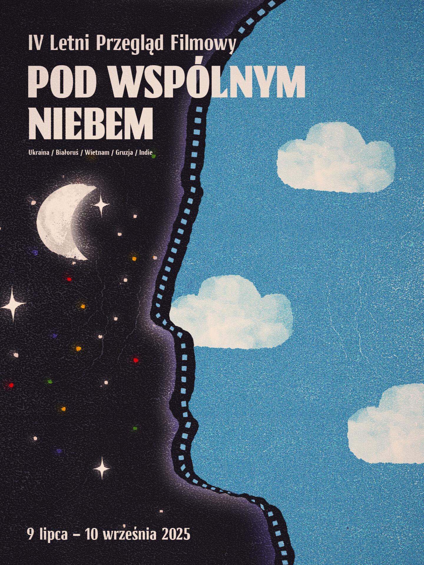 IV Letni Przegląd Filmowy Pod Wspólnym Niebem