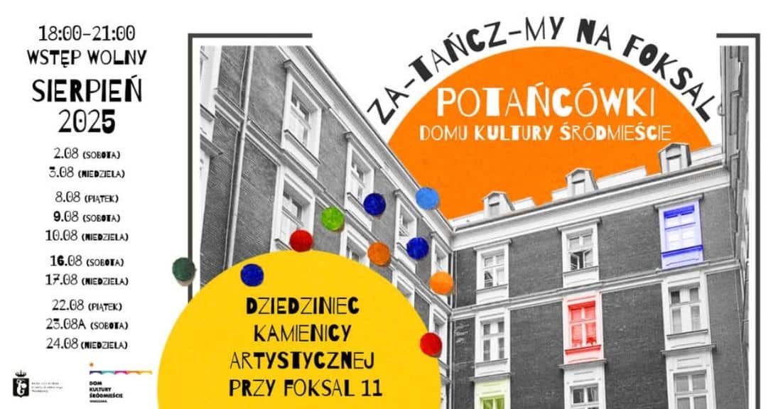 Давайте потанцуем в Foksal, то есть в POTAŃCKI в Культурном центре Сродмесье.