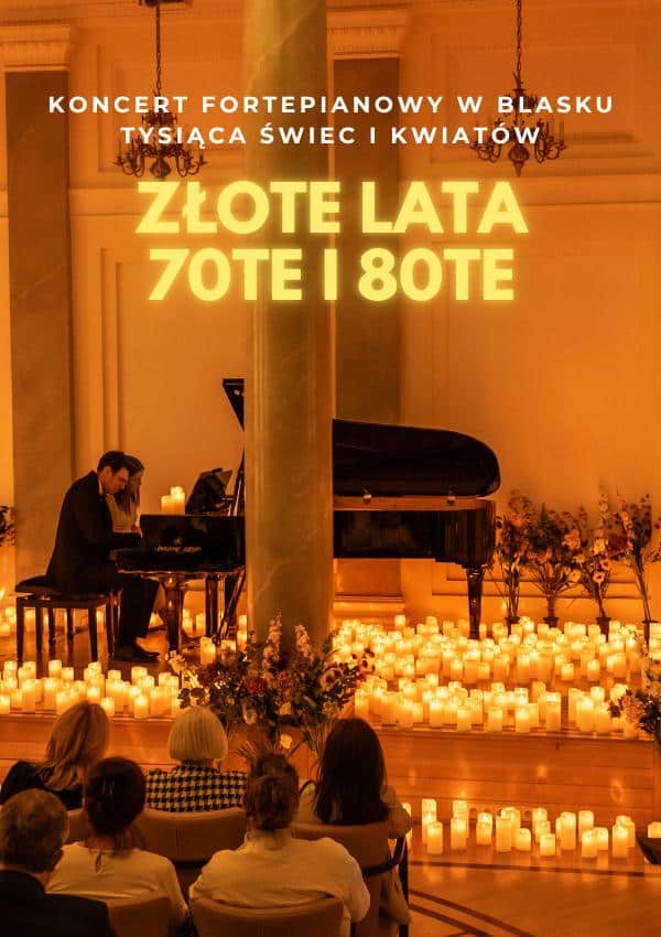Koncert wśród tysiąca świec i kwiatów: Złote lata 70te i 80te