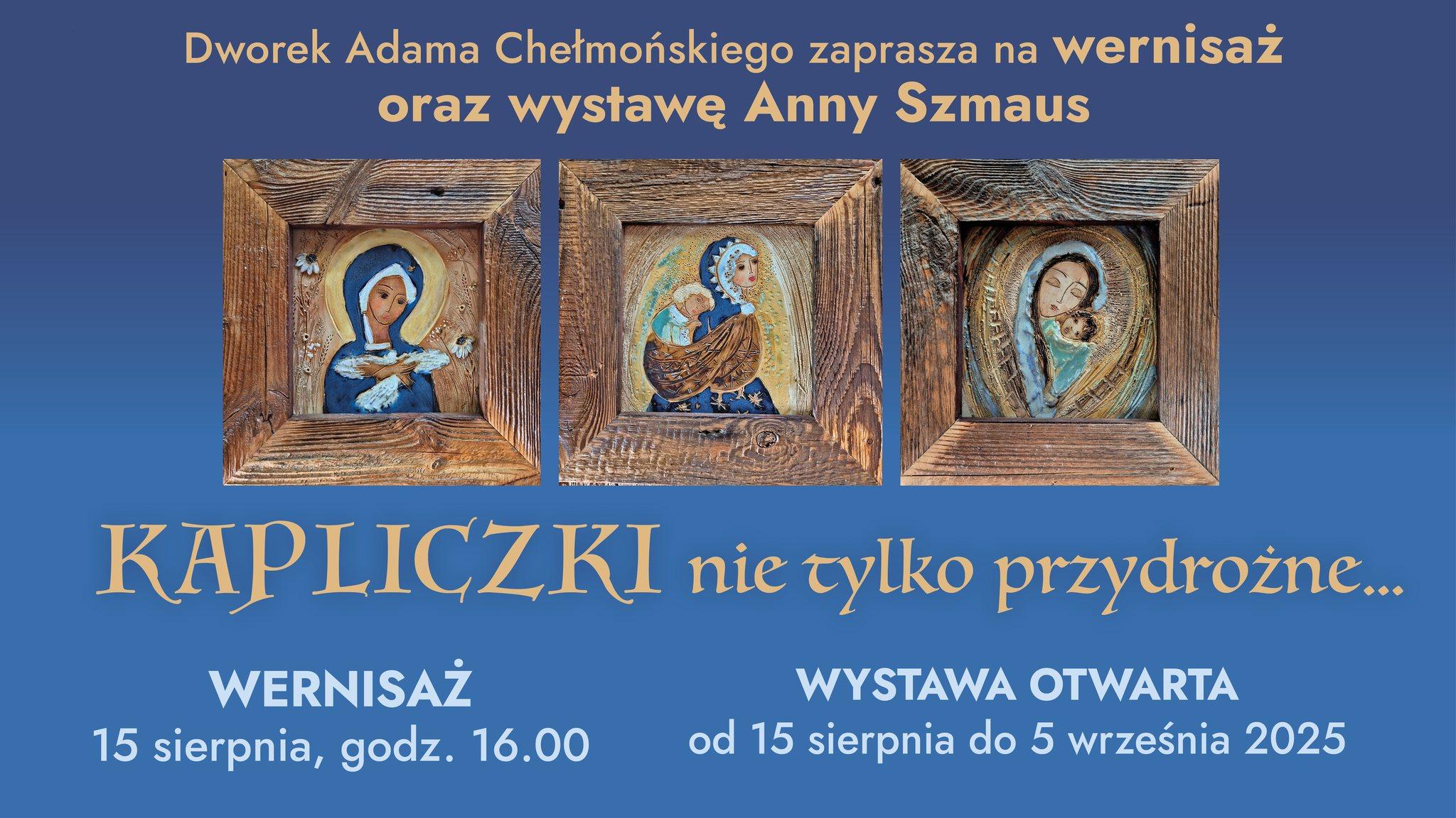 Wystawa ceramiki „Kapliczki nie tylko przydrożne” Anny Szmaus