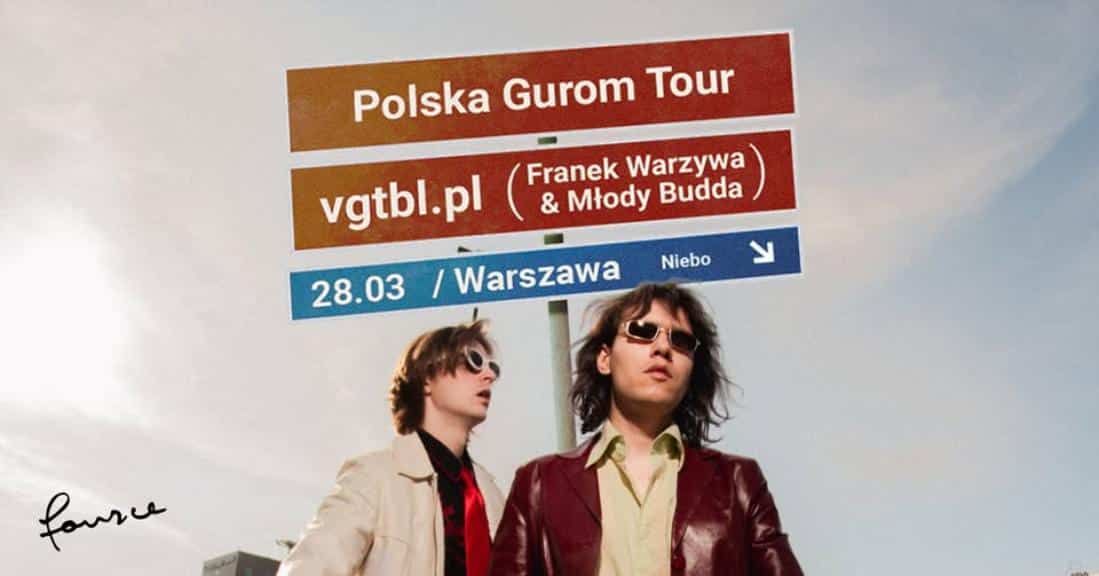 Polska Gurom Tour + vgtbl.pl / koncert